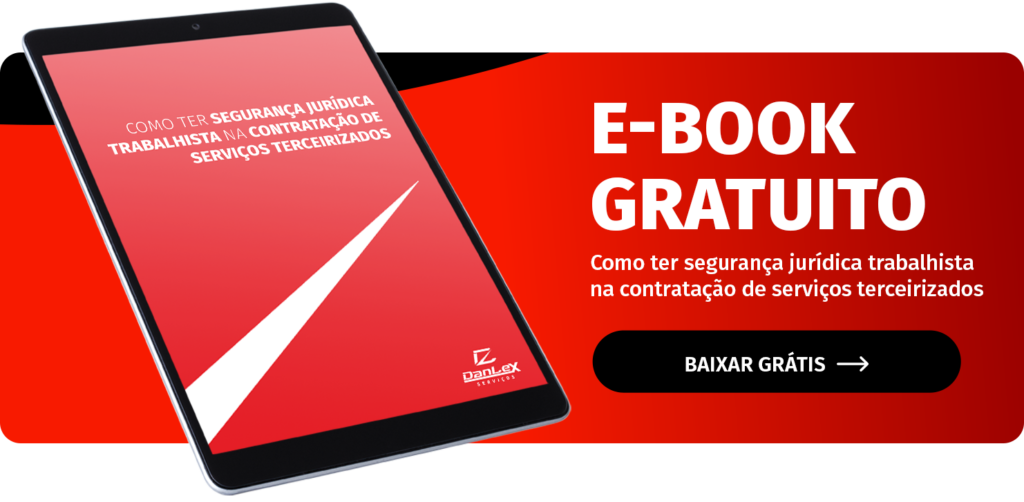 Banner para o ebook "Como ter segurança jurídica trabalhista na terceirização"